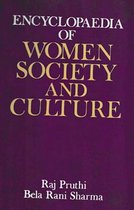 Encyclopaedia Of Women Society And Culture (Industrialisation and Women)