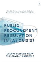 Public Procurement Regulation in (a) Crisis?