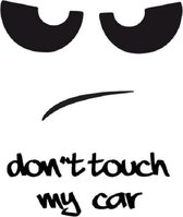 Don't touch my car auto stickers - Laptop sticker - Auto accessories - Sticker volwassenen - 14 x 14 cm Zwart - 112