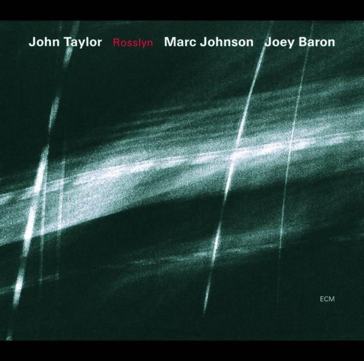 John Taylor, Marc Johnson, Joey Baron - Rosslyn (CD)