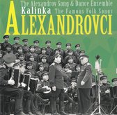 The Alexandrov Song & Dance Ensemble - Kalinka: The Famous Folk Songs (CD)