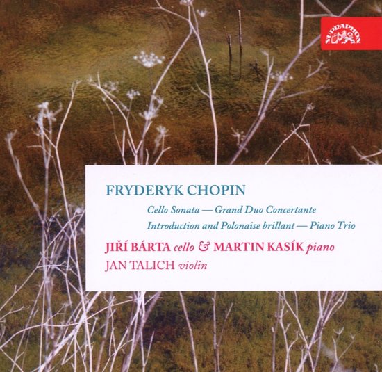 Jiri Bárta, Martin Kasik, Jan Talich - Chopin: Works For Cello (Complete) (CD) - Jiri Bárta, Martin Kasik, Jan Talich