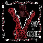 Mike Dillon - Band Of Outsiders (CD)