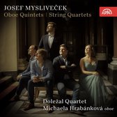 Dolezal Quartet - Michaela Hrabankova - Oboe Quintets - String Quartets (CD)