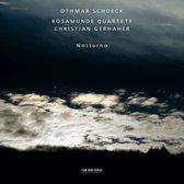 Christian Gerhaher, Rosamunde Quartett - Schoeck: Notturno (CD)