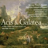 Dunedin Consort, John Butt - Handel: Acis & Galatea, HWV 49a, Original Cannons Performing Version (1718) (2 CD)
