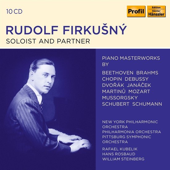 Rudolf Firkusny, New York Philharmonic Orchestra - Rudolf Firkusny: Soloist And Partner (10 CD) (Remastered)