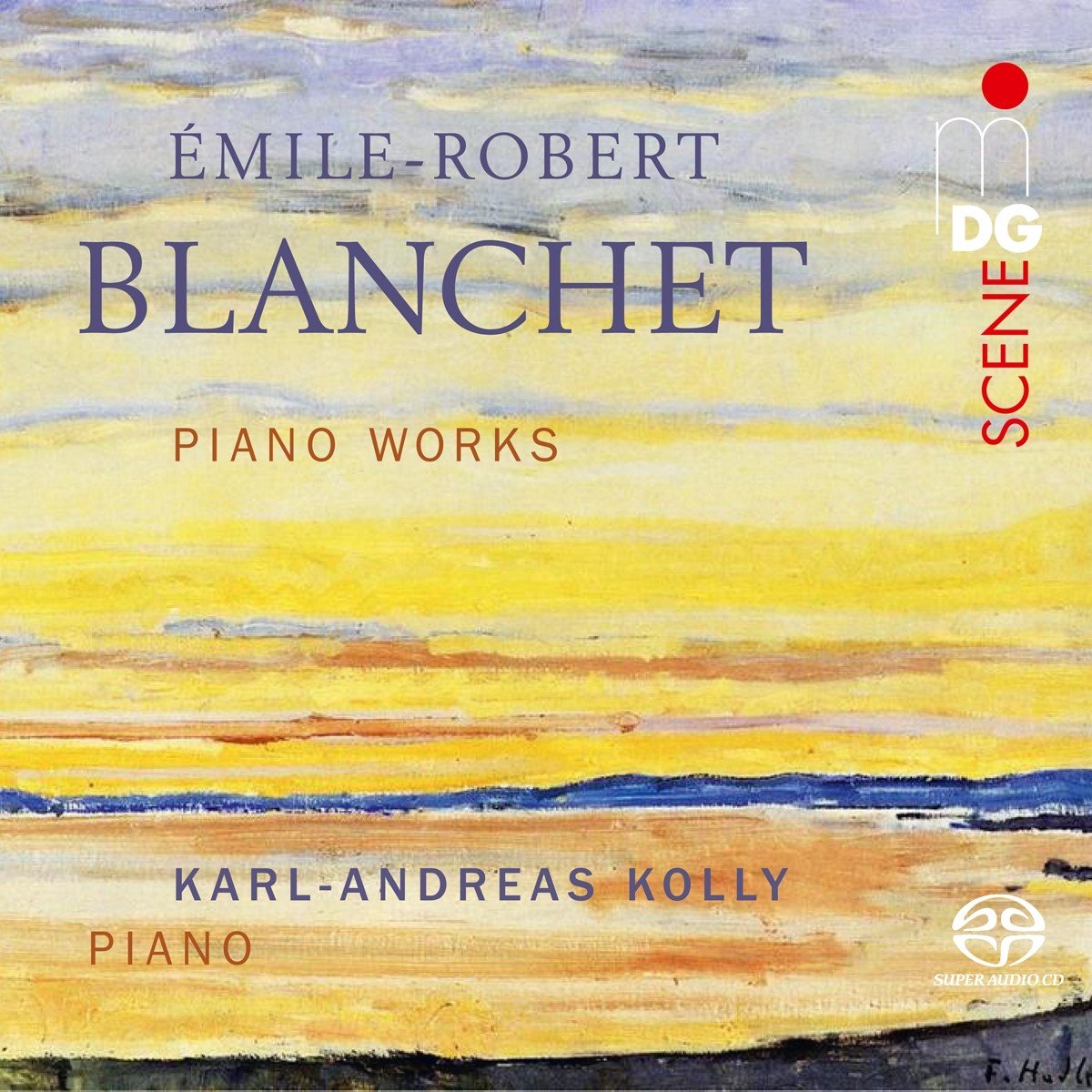 Karl-Andreas Kolly - Piano Works (SACD)