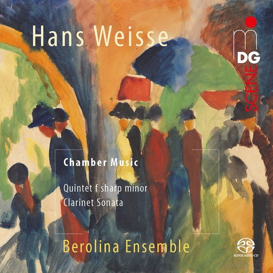 Berolina Ensemble - Weisse: Clarinet Chamber Music (SACD)