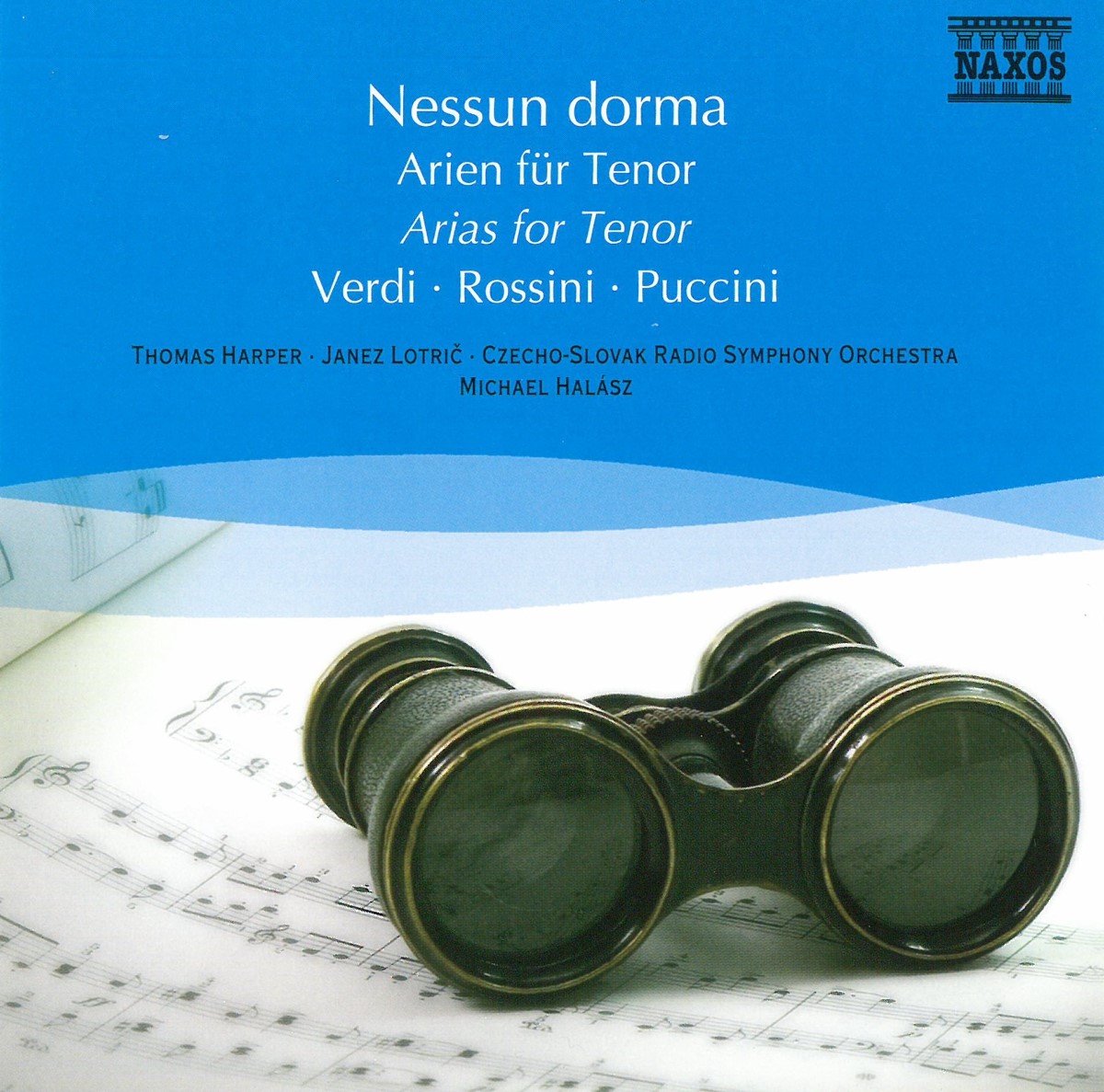 Thomas Harper, Janez Lotric, Michael Halász - Nessun Dorma, Arias For Tenor (CD)