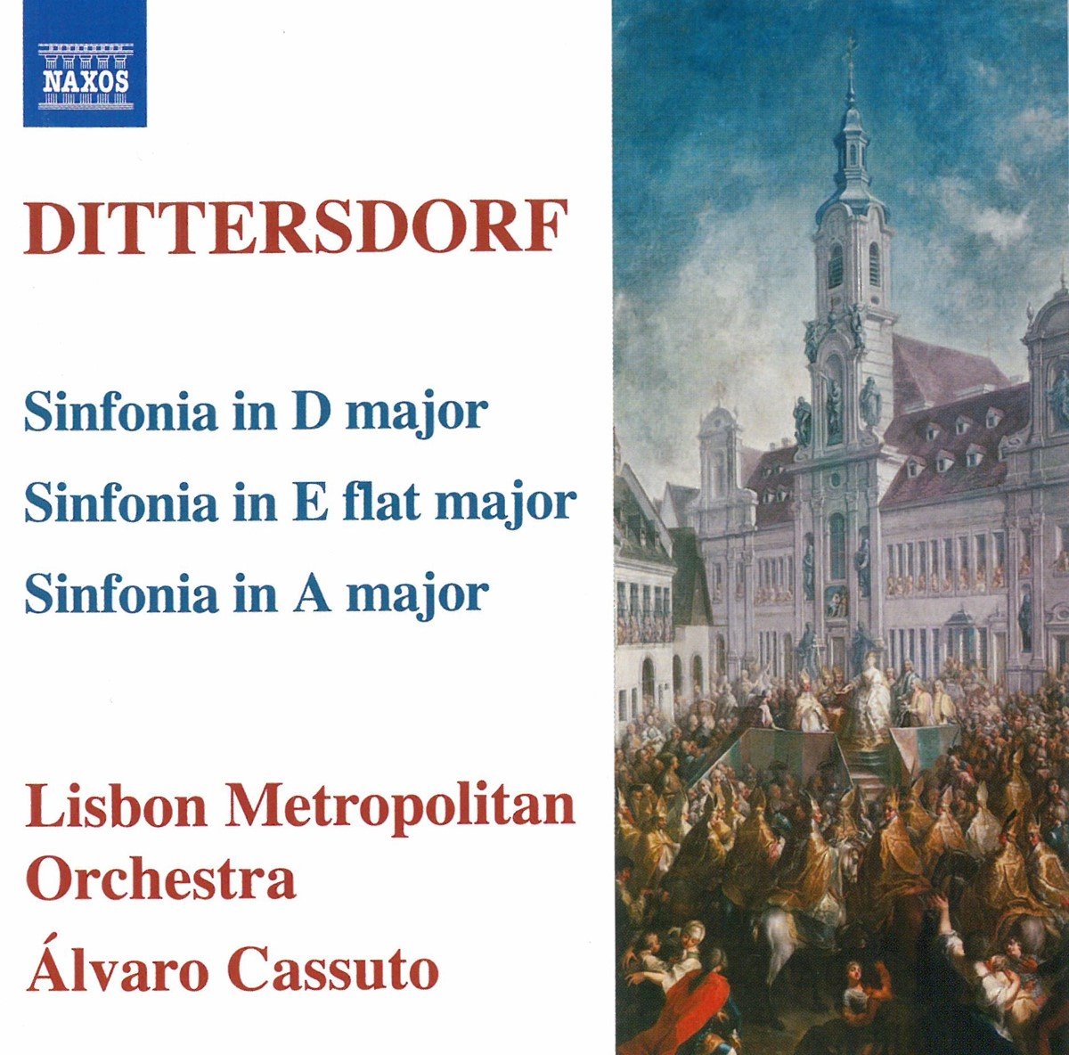 Lisbon Metropolitan Orchestra, Álvaro Cassuto - Von Dittersdorf: 3 Sinfonias (CD)