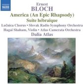 Slovak Radio Symphony Orchestra, Dalia Atlas - Bloch: America (An Epic Rhapsody) / Suite Hébraïque (CD)