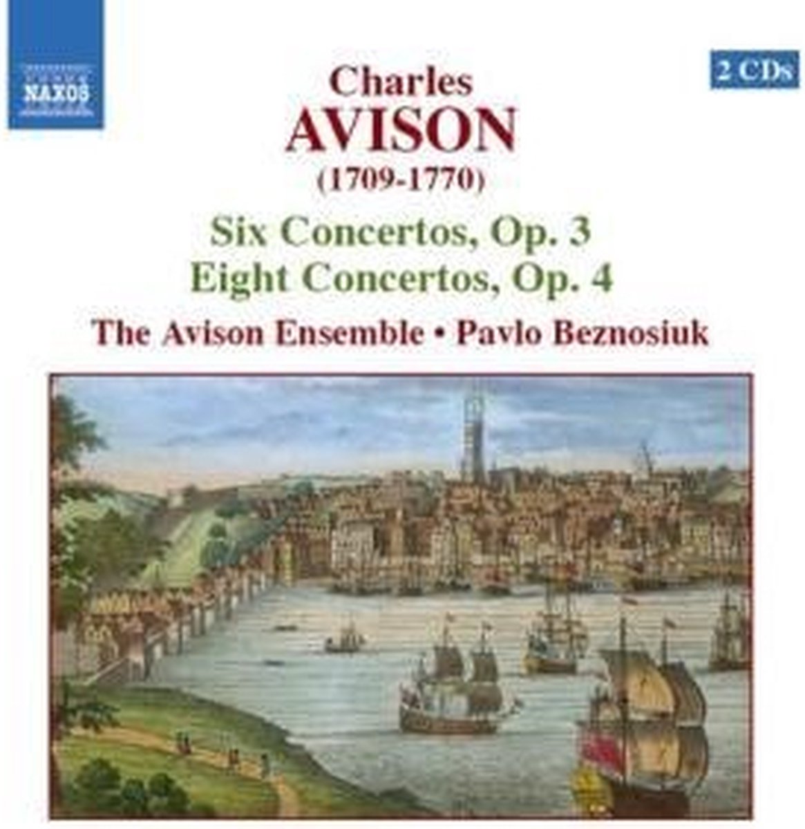 The Avison Ensemble - Avison: Concerti Opus 3 & 4 (2 CD)