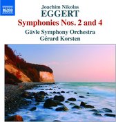 Gävle Symphony Orchestra, Gérard Korsten - Eggert: Symphonies Nos.2 And 4 (CD)