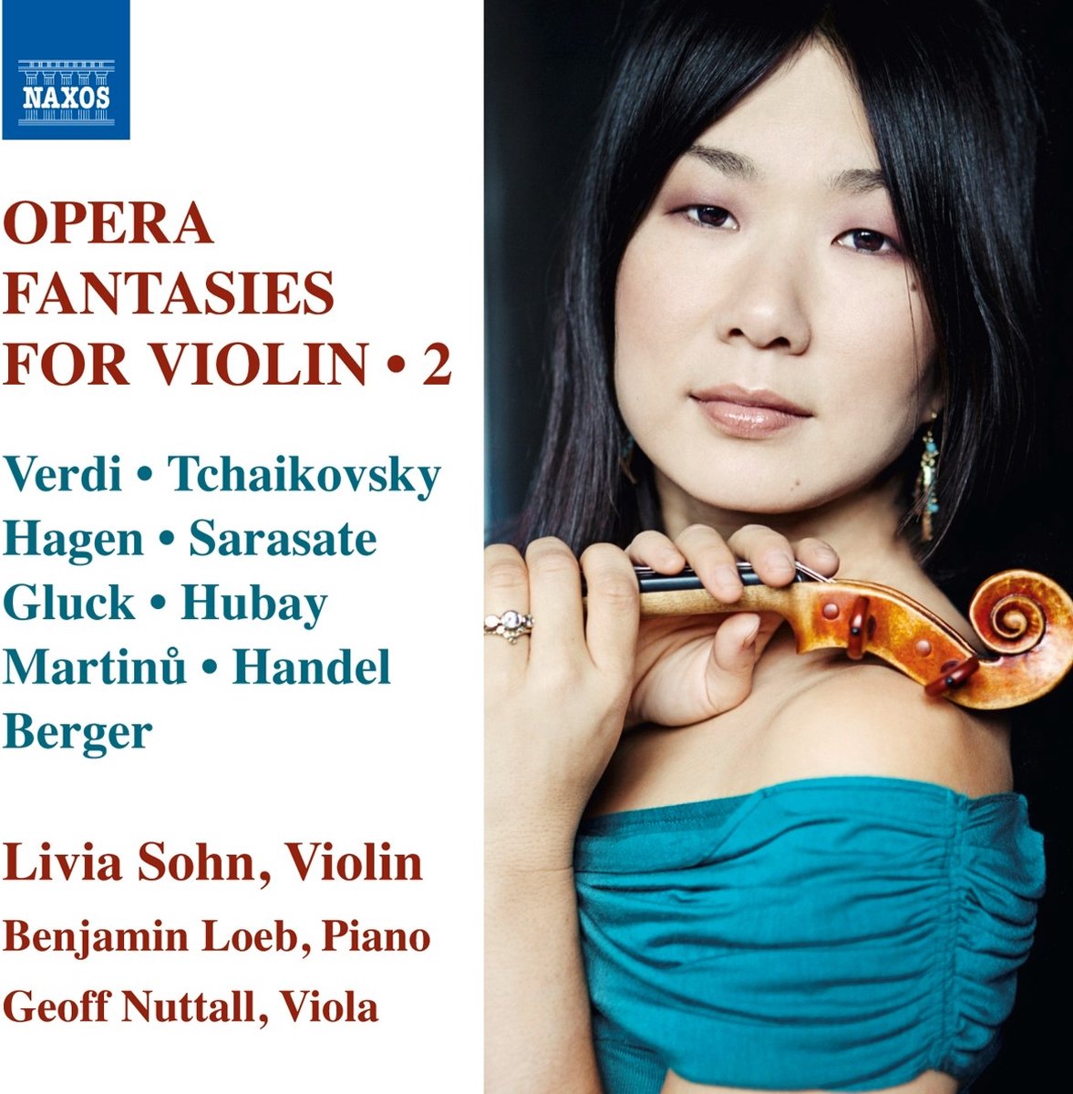 Livia Sohn & Benjamin Loeb & Geoff Nuttall - Opera Fantasies For Violin, Vol.2 (CD)