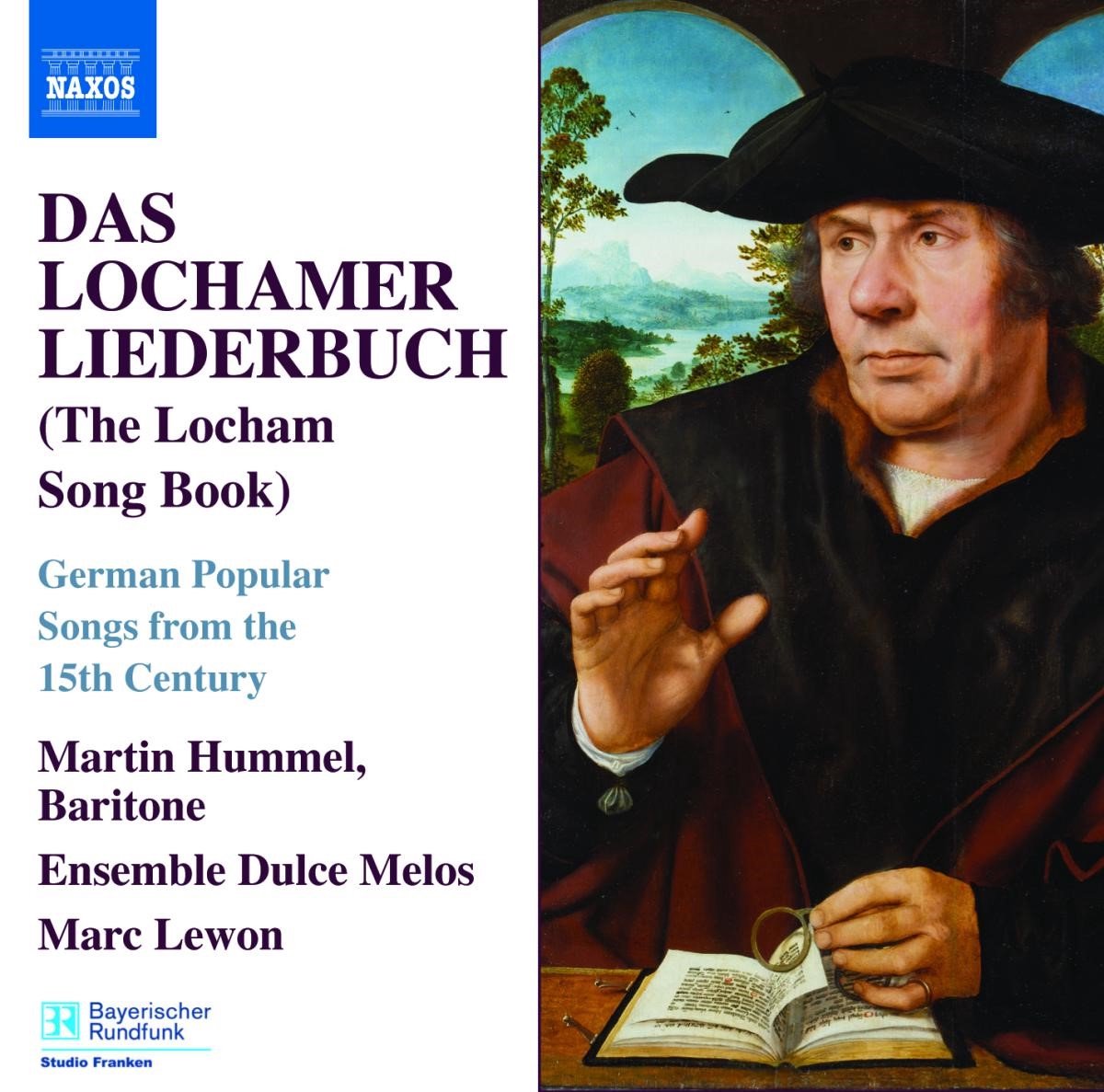 Martin Hummel, Ensemble Dulce Melos, Marc Lewon - Hummel: Das Lochamer Liederbuch (CD)