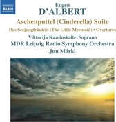 Viktorija Kaminskaite, MDR Leipzig Radio Symphony, Jun Märkl - D'Albert: Aschenputtel Suite (Cinderella) (CD)