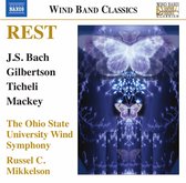 The Ohio State University Wind Symphony, Russel C. Mikkelson - Rest, Music For Wind Band (CD)
