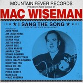Various Artists - Mac Wiseman - I Sang The Song (CD)