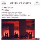 Marcus Haddock, Béatruce Uria-Monzon, René Massis - Massenet: Werther (2 CD)
