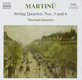Martinu Quartet - String Quartets Nos 3 & 6 (CD)