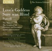 The Sixteen, Harry Christophers - Purcell: Love's Goddess Sure Was Blind (CD)