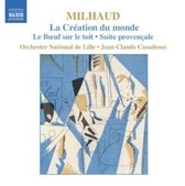 Orchestre National De Lille - Milhaud: La Creation Du Monde/Le Boeuf Sur (CD)
