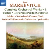 Arnhem Philharmonic Orchestra, Christopher Lyndon-Gee - Markevitch: Orchestral Music Volume 1 (CD)