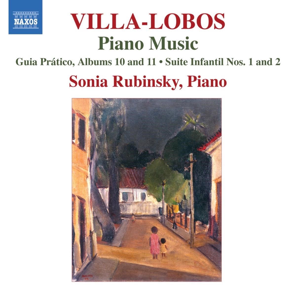 Sonia Rubinsky - Villa-Lobos: Piano Music Volume 8 (CD)