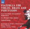 Piazzolla: Tangos For Violin