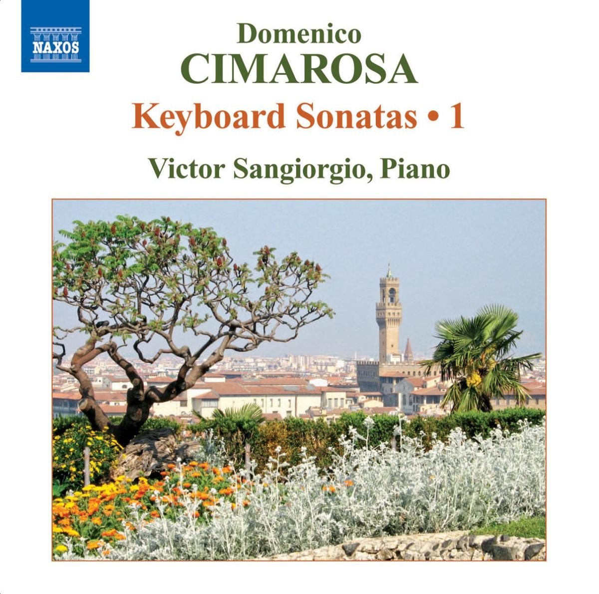 Sangiorgio - Cimarosa: Keyboard Sonatas Volume 1 (CD)