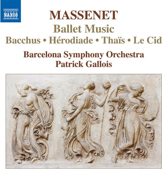 NAXOS cd-hoes met Massenet Ballet Muziek, Barcelona Symphony Orchestra, Patrick Gallois en klassieke beelden.