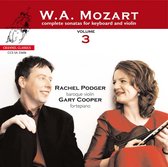 Rachel Podger & Gary Cooper - Mozart: Complete Sonatas For Violin & Keyboard Volume 3 (CD)