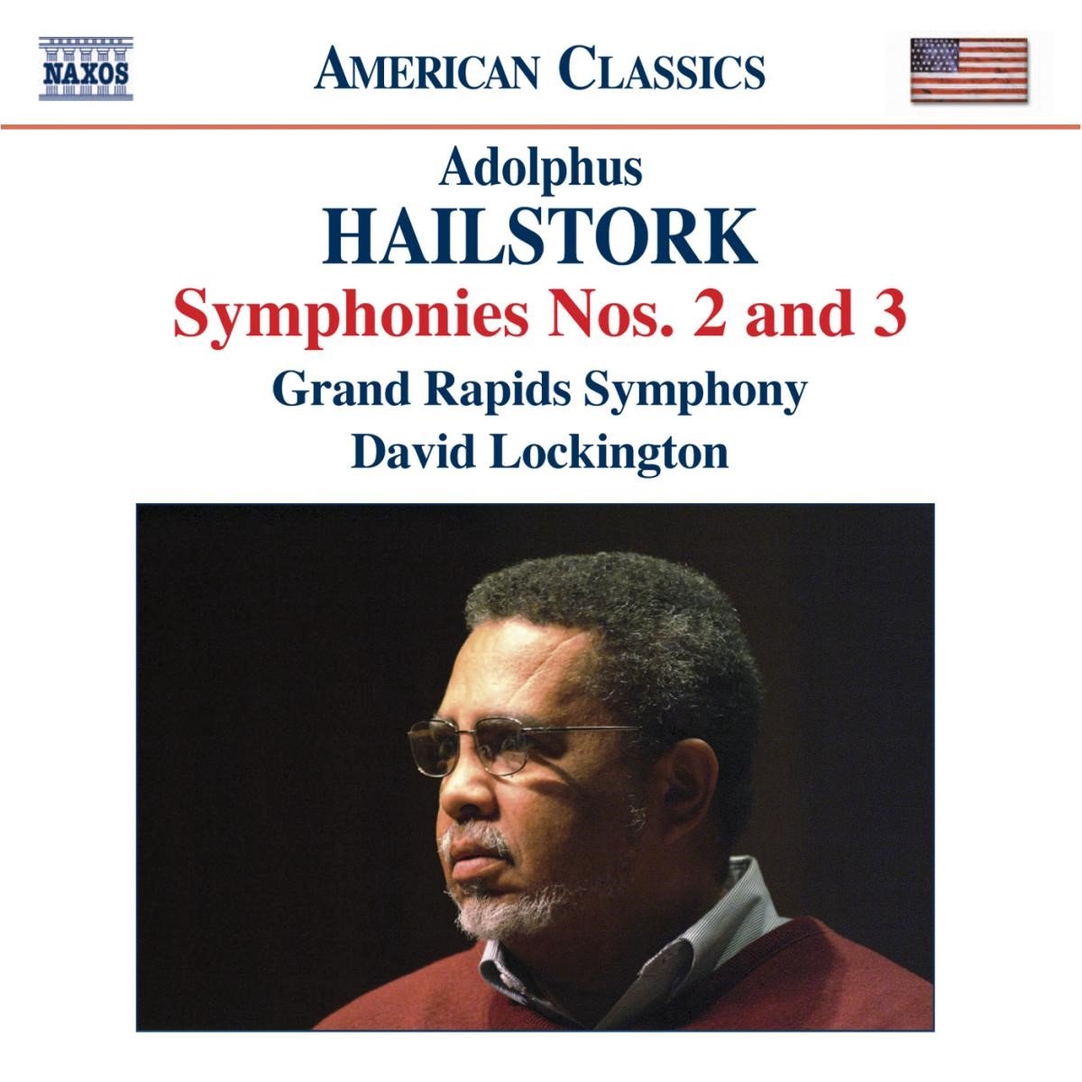 Grand Rapids Symphony, David Lockington - Hailstork: Symphonies Nos.2 & 3 (CD)