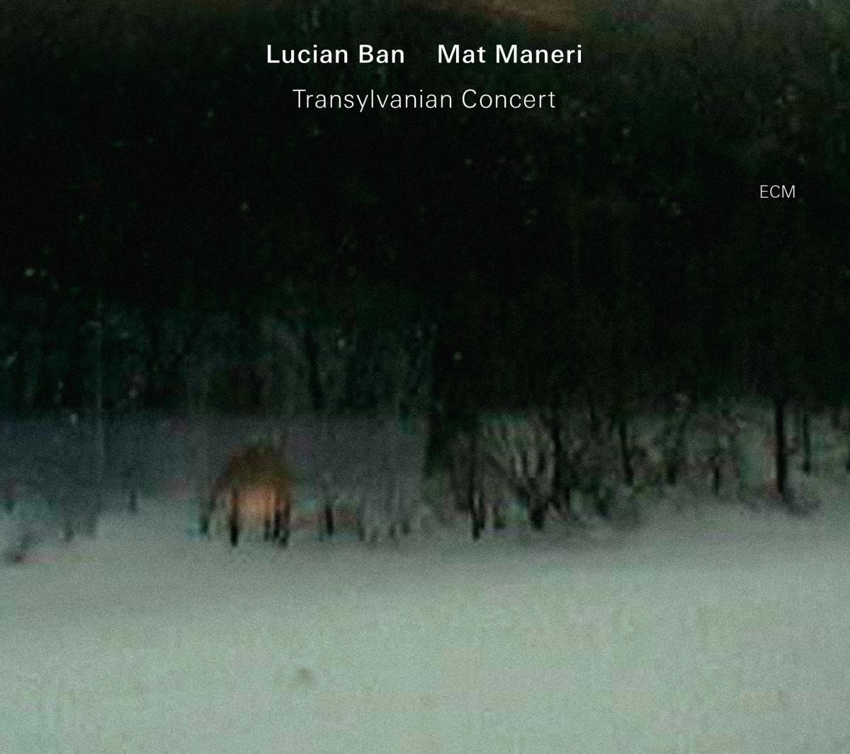 Mat Maneri & Lucian Ban - Transylvanian Concert (CD)