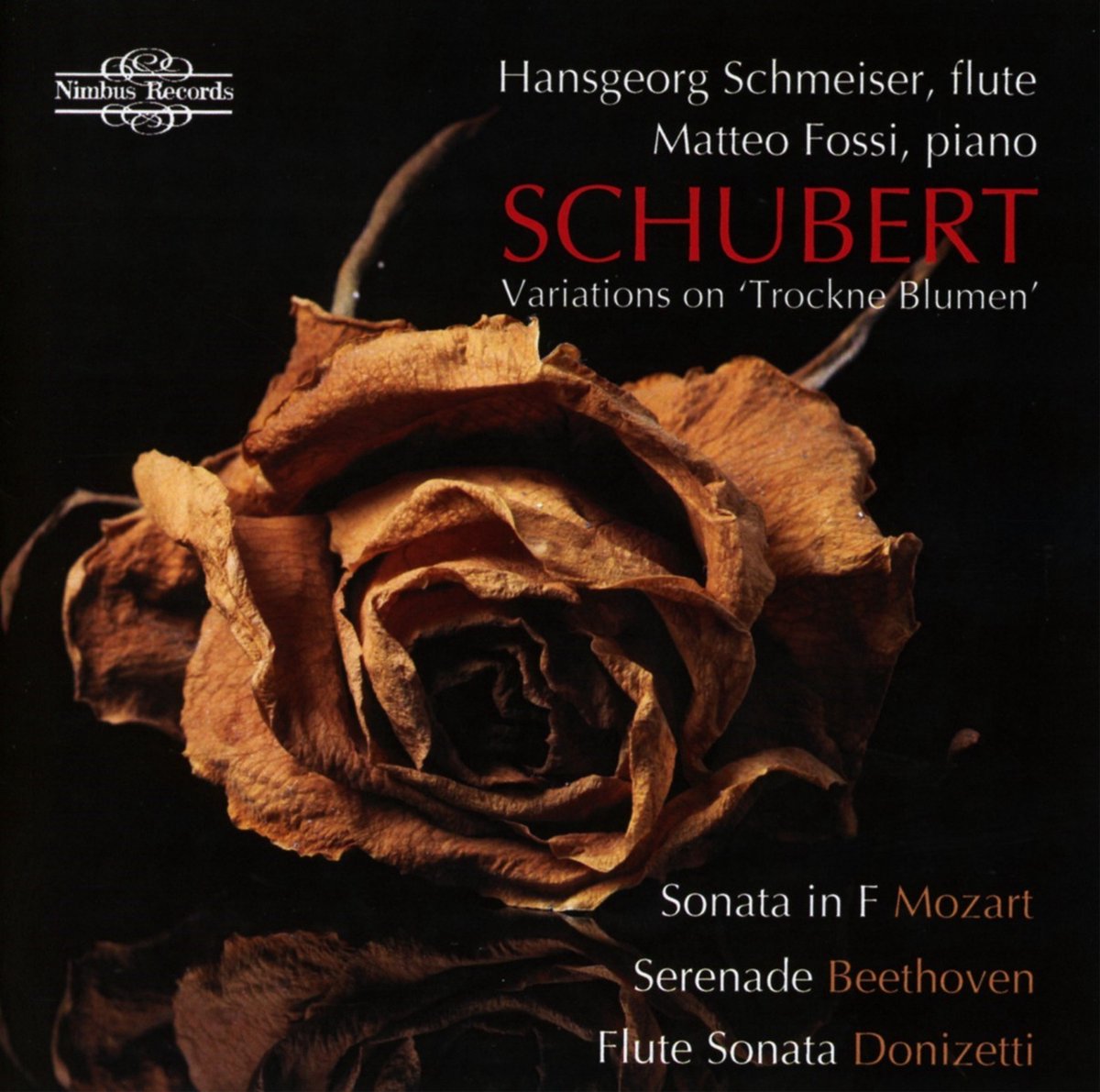 Hansgeorg Schmeiser & Matteo Fossi - Variations On Trockne Blumen (CD)