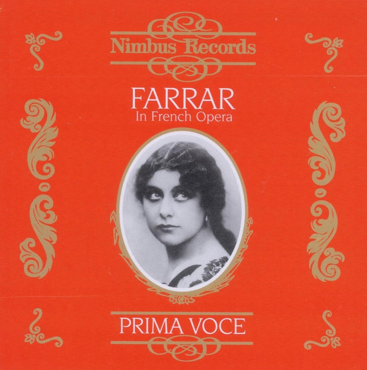 Geraldine Farrar - Farrar In French Opera (CD)