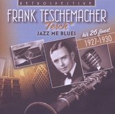 Frank Teschemacher - Tesch, Jazz Me Blues - His 26 Fines (CD)