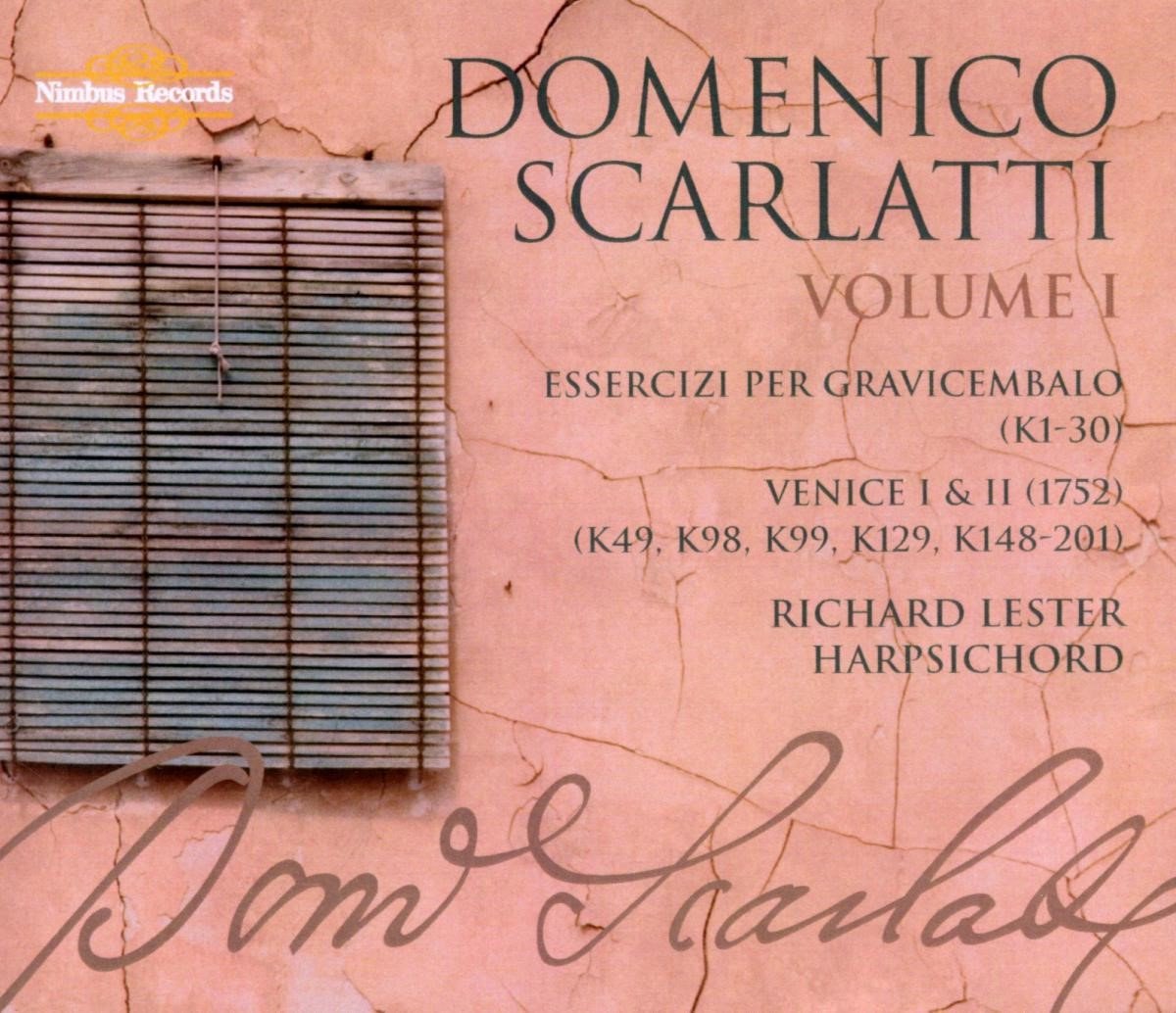 Richard Lester - Scarlatti: The Complete Sonatas, Volume I (6 CD)