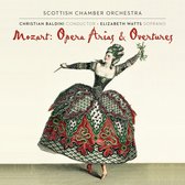Mozart - Opera Arias And Overtures