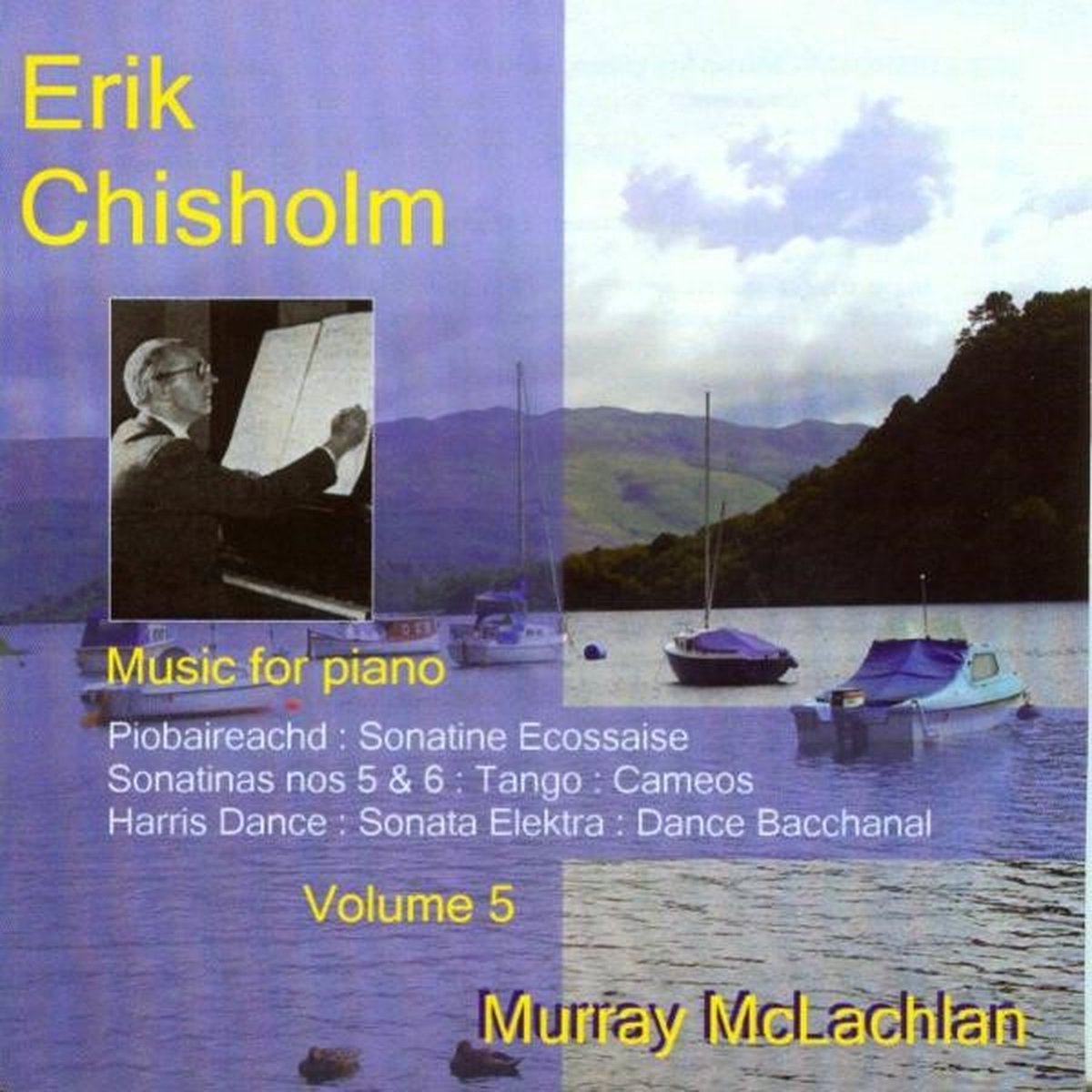 Murray McLachlan - Chisholm: Piano Music Volume 5 (CD)