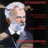 Anthony Goldstone - Tchaikovsky: Rare Transcriptions & (CD)