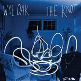 Wye Oak - The Knot (CD)