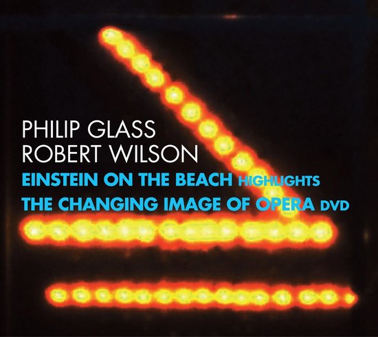 Brooklyn Academy Of Music - Einstein On The Beach (Highlights) | The Changing Image Of Opera (2 CD)