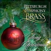 Pittsburgh Symphony Brass - A Song Of Christmas (CD)