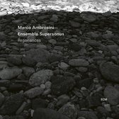 Marco Ambrosini & Ensemble Supersonus - Resonances (CD)
