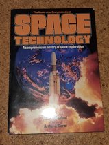 The Illustrated Encyclopedia of Space Technology - A comprehensive history of space exploration
