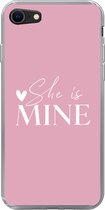 Geschikt voor iPhone 7 hoesje - Bruiloft - Quotes - 'She is mine' - Spreuken - Siliconen Telefoonhoesje