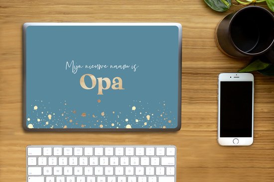 Sticker pour ordinateur portable - 14 pouces - Citations - 'My new naam is Grandpa' - Proverbes