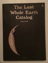 Tha Last Whole Earth Catalog